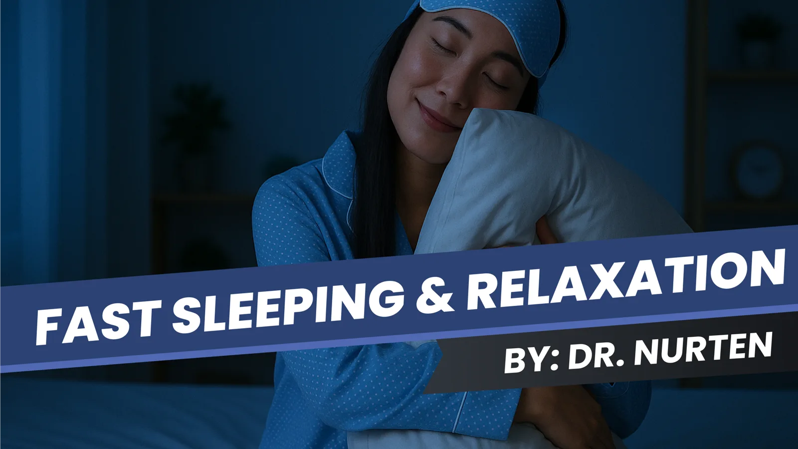 5 Actionable Tips For Fast Sleeping & Relaxation