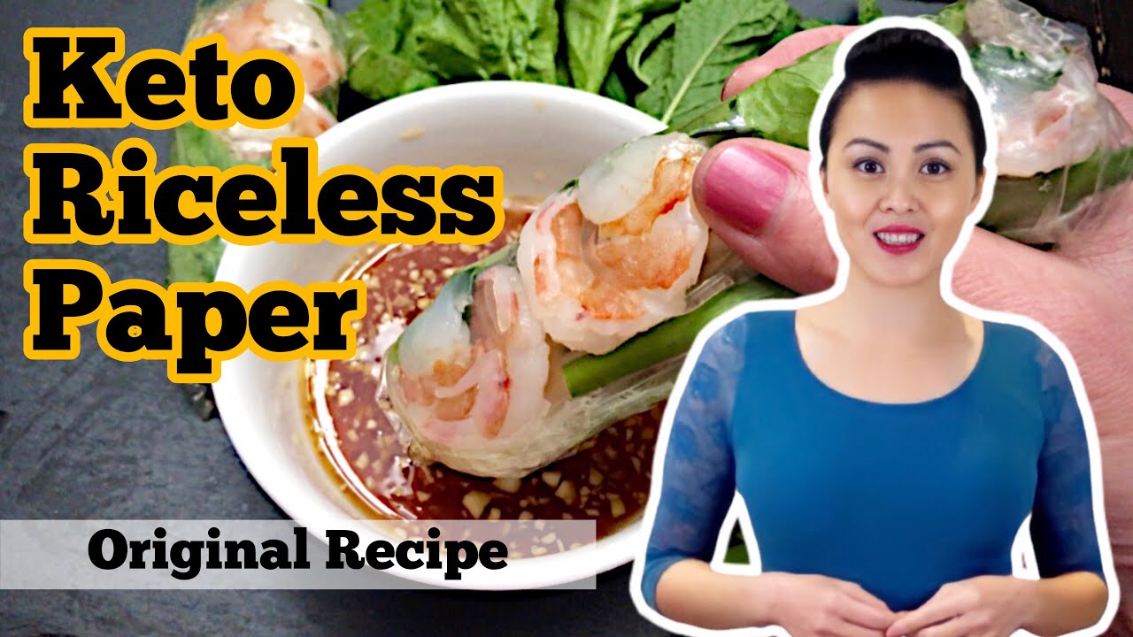 Keto riceless paper for your Vietnamese fresh spring rolls | Original recipe