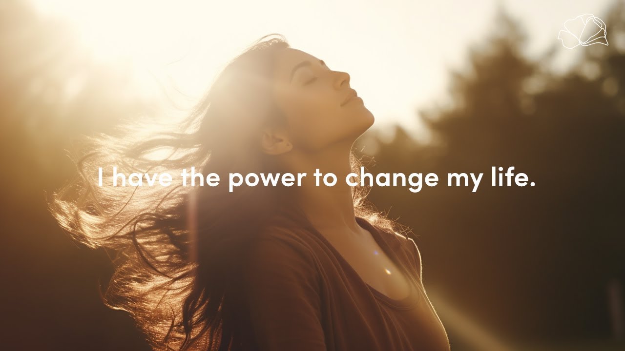 Positive Affirmations to Change Your Life 33 Powerful Daily Affirmations