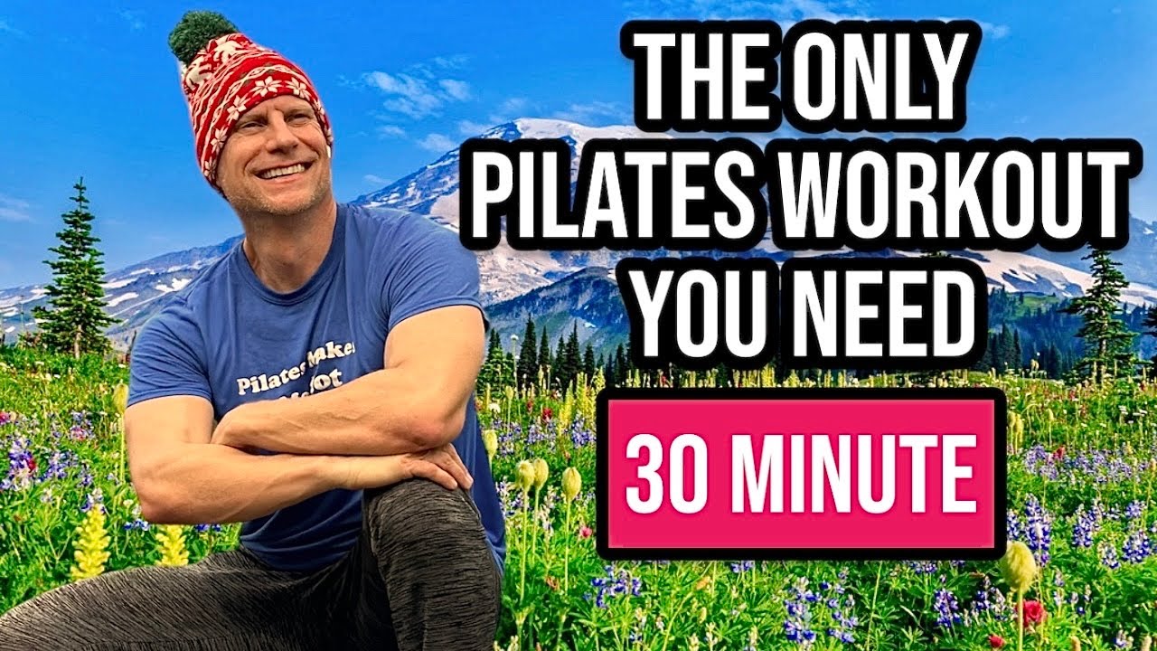 The Only Pilates Workout You Need - 30 Min Full Body Core Abs Routine