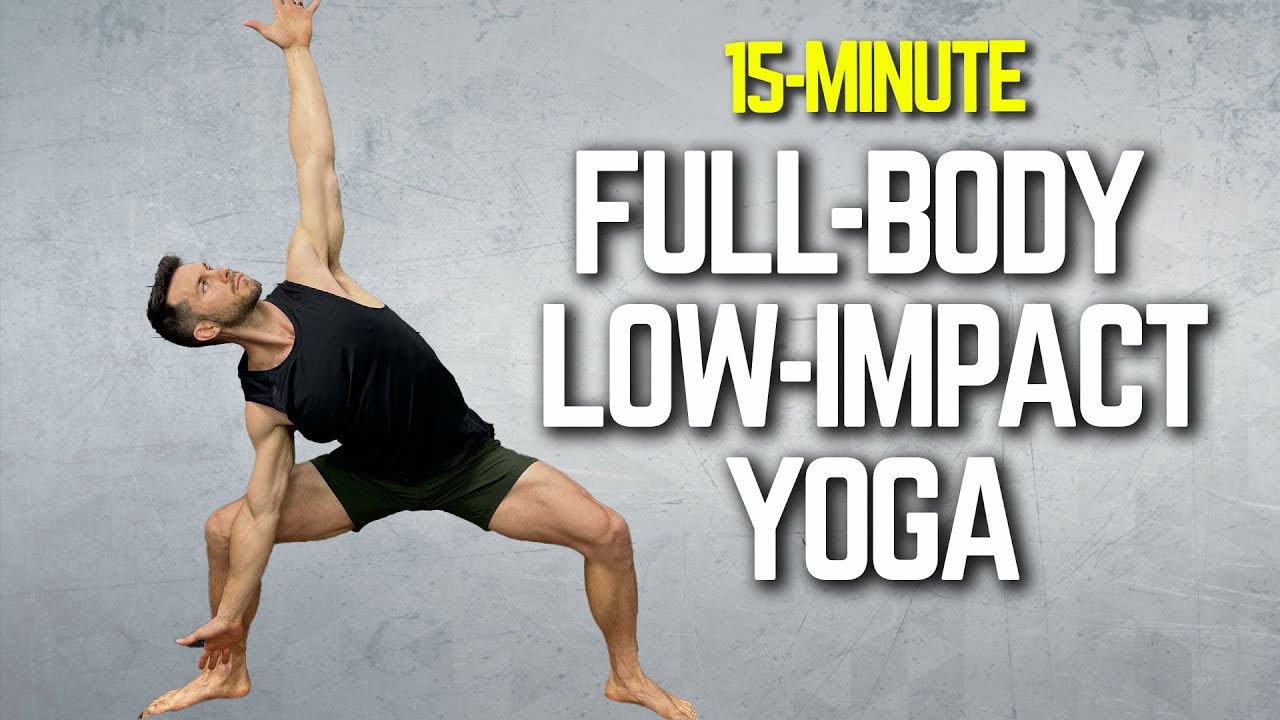 Low-Impact Bodyweight Yoga for Men | Short But Effective 15-Min Routine